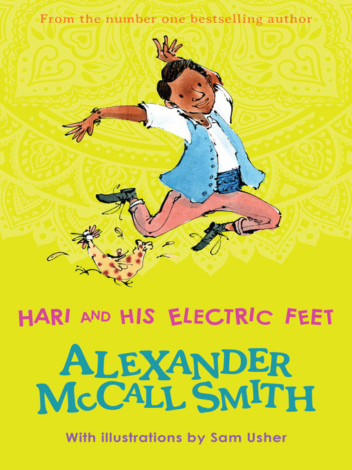 Title details for Hari and His Electric Feet by Alexander McCall Smith - Available